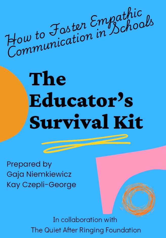 The Educator’s Survival Kit – How to Foster Empathic Communication in Schools
